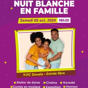 Nuit blanche en famille à l'institut Français de Douala