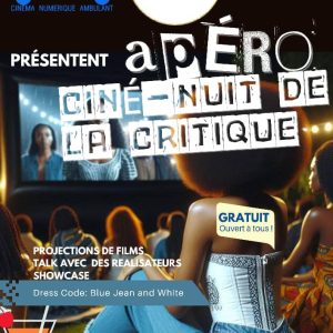 Apéro ciné-nuit de la critique Écrans Noirs 2024